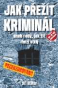 Pendulum Jak přežít kriminál