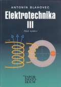 Blahovec Antonn Elektrotechnika III - 5. vydn