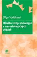 SLON Hledání stop sociologie v nesociologických vědách