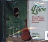 Lowe Jim Green Doors, Closed Doors and Gambler's Guitars - A Singles Collection 1956-1962