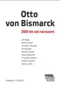 kolektiv autorů Otto von Bismarck - 200 let od narození