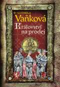 Vakov Ludmila Jan Lucembursk - Krlovstv na prodej