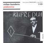 Supraphon M.Kundera: Ptkovina