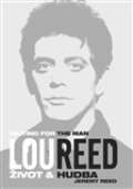 Reed Jeremy Lou Reed: Waiting for the Man