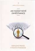 Jonathan Livingston Jak hledat nové zaměstnance