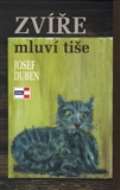 Krigl Zvíře mluví tiše