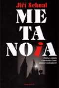 Sehnal Jiří Metanoia