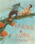 Naše vojsko Kráska a zvíře