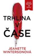 Práh Trhlina v čase