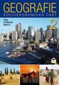 SPN - pedagogické nakladatelství a.s. Geografie pro střední školy 2 - Socioekonomická část