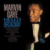 Gaye Marvin Hello Broadway
