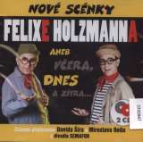 Supraphon Nové scénky Felixe Holzmanna