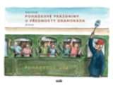 Bouda Jiří Pohádkové prázdniny u přednosty Drahoráda