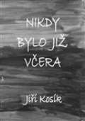 Šimon Ryšavý Nikdy bylo již včera