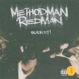 Method Man & Redman Blackout!