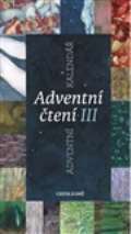 Cesta domů Adventní čtení III.