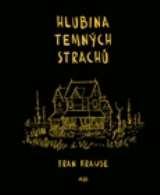 Argo Hlubina temných strachů