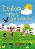 Leda Doktore, poplach, jde o všecko!