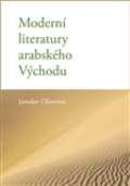 Karolinum Moderní literatury arabského Východu