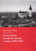 Karolinum Právní situace litoměřické diecéze v letech 1989-2010