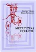 Herrmann & synov Metafyzika cyklist