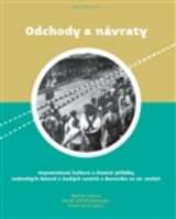 ČESKÝ LES Odchody a návraty