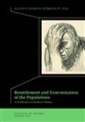 Historick stav AV R, v.v.i. Resettlement and Exterminations of Populations