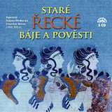 Supraphon E. Petiška - Staré řecké báje a pověsti 5CD (čte T. Medvecká, Fr. Němec a P.Pelzer)