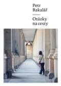 Bakalář Petr Otázky na cesty
