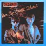 Soft Cell Non Stop Erotic Cabaret