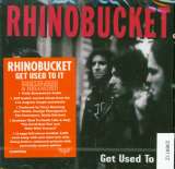 Rock Candy Get Used To It -Reissue-