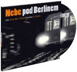 Supraphon Nebe pod Berlínem - CD mp3