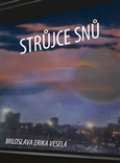 Čenžák Filip Strůjce snů