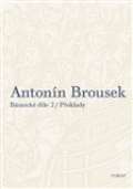 Torst Antonín Brousek: Básnické dílo