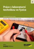 kolektiv autor Prce s laboratorn technikou ve fyzice