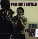 Butterfield Paul Live New York 1970