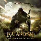Kataklysm Waiting For The End To Come