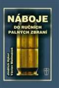 Naše vojsko Náboje do ručních palných zbraní