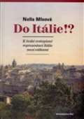 Nakladatelství Bor Do Itálie!? K české cestopisné reprezentaci Itálie mezi válkami