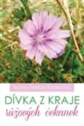 Čas Dívka z kraje růžových čekanek