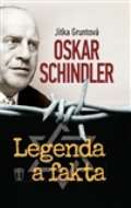 Naše vojsko Oskar Schindler: Legenda a fakta