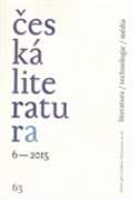 Ústav pro českou literaturu AV Česká literatura 6/2015