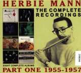 Mann Herbie Complete Recordings: Part One 1955-1957