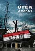 Tigris Útěk z Rakky