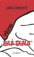 Olympia Případ Bílá skála