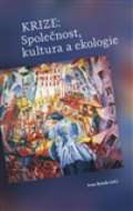 Togga Krize: Společnost, kultura a ekologie