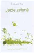 Mutter Joachim Jezte zeleně