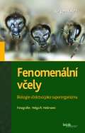 Brzda Fenomenln vely - Biologie velstva jako superorganizmu