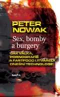 Maťa Sex, bomby a burgery