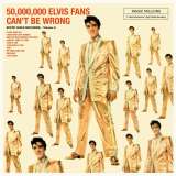 Presley Elvis 50.000.000 Elvis Fans Can't Be Wrong